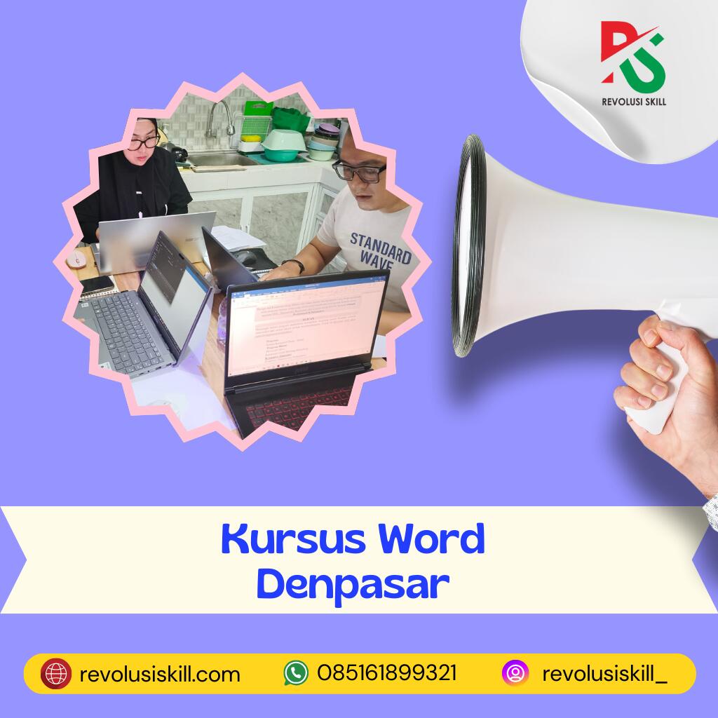 Kursus Word di Denpasar 