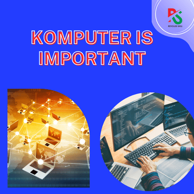 Pentingnya Belajar Komputer